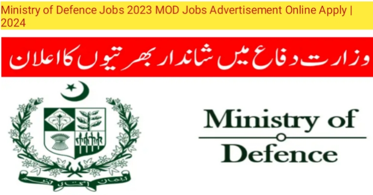 Ministry of Defence Jobs 2023 MOD Jobs Advertisement Online Apply | 2024