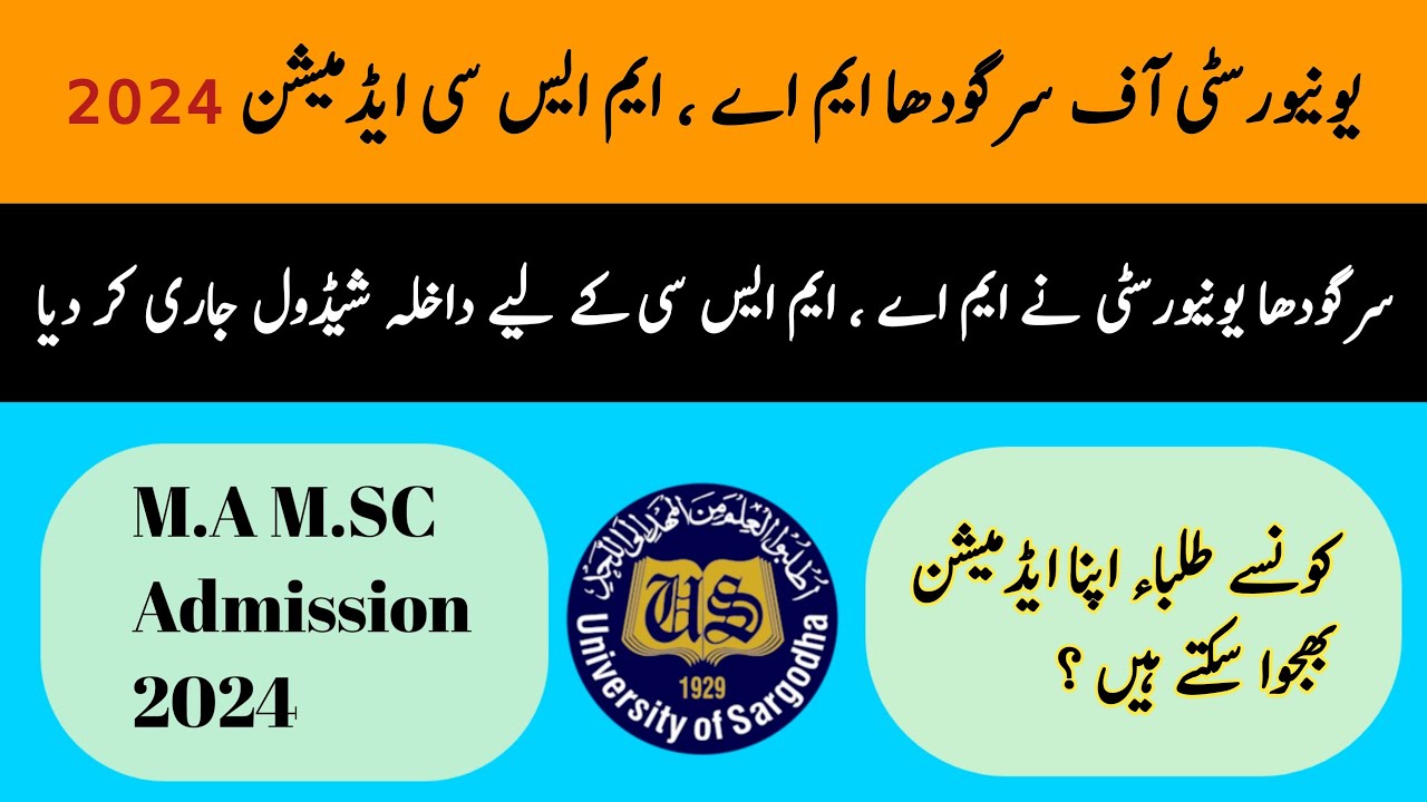 MSc/M.A Admission Open in Sargodha University